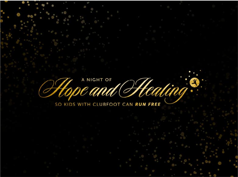 Banner featuring 'A Night of Hope and Healing, so kids with clubfoot can run free' gala logo.
